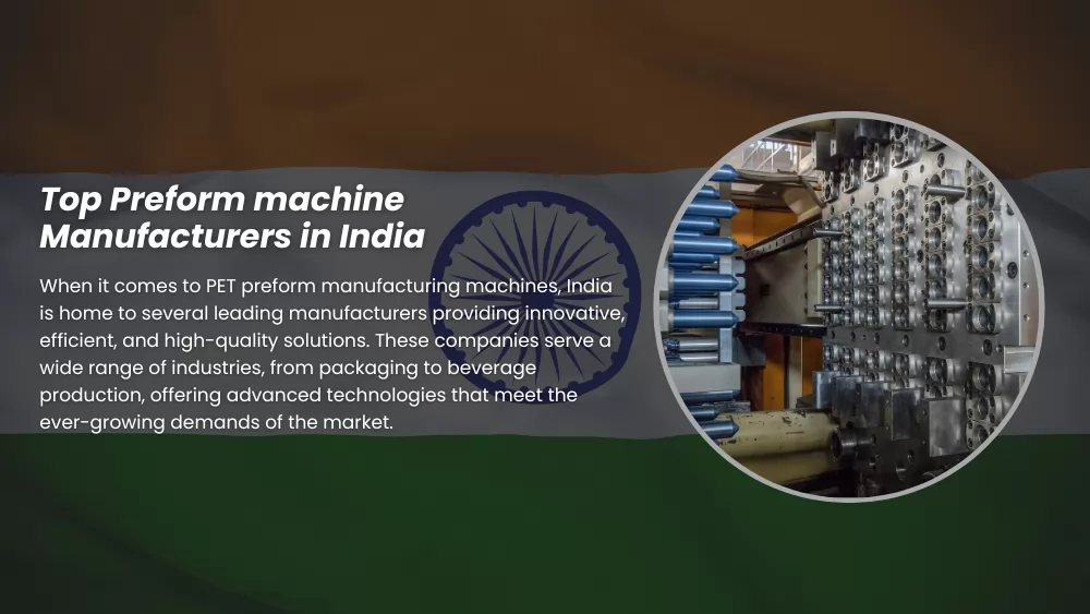 Top 10 Preform machine Manufacturers & Suppliers in India